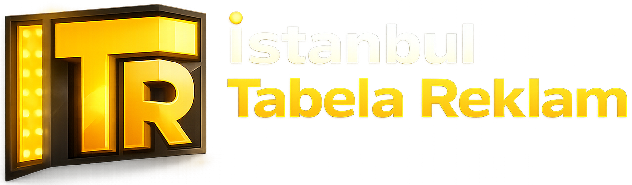 İstanbul Tabela Reklam